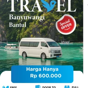 Travel Banyuwangi Bantul | Harga Tiket Mulai 100 Ribuan!