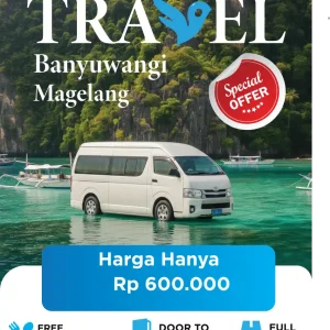 Travel Banyuwangi Magelang | Booking Mudah, Harga Bersahabat!
