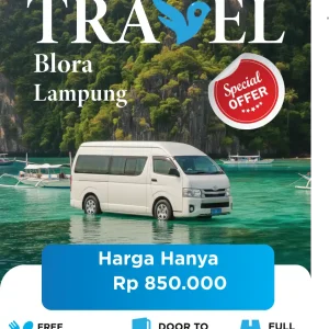 Travel Blora Lampung | Cepat, Aman, dan Nyaman!