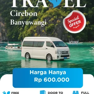 Travel Cirebon Banyuwangi | Murah, Aman, dan Profesional!
