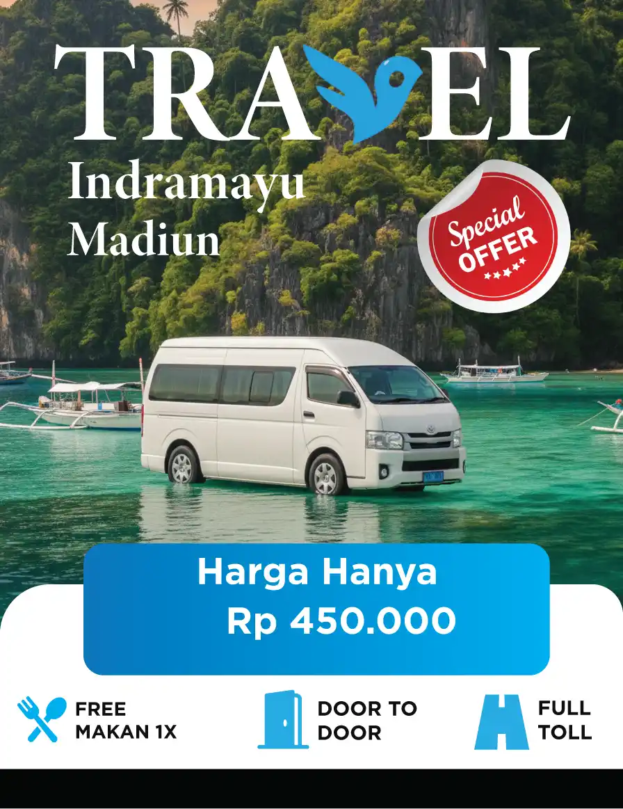 Travel Indramayu Madiun | Nyaman, Murah, dan Tepat Waktu!