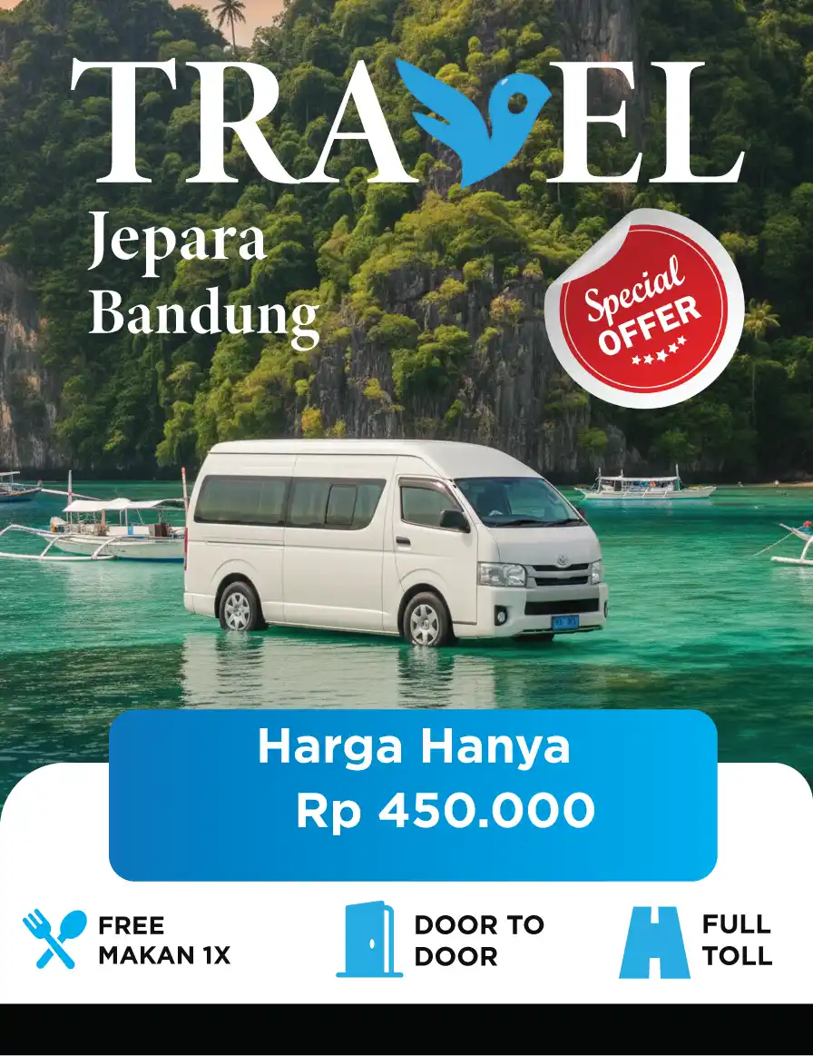 Travel Jepara Bandung | Tiket Murah, Berangkat Setiap Hari!