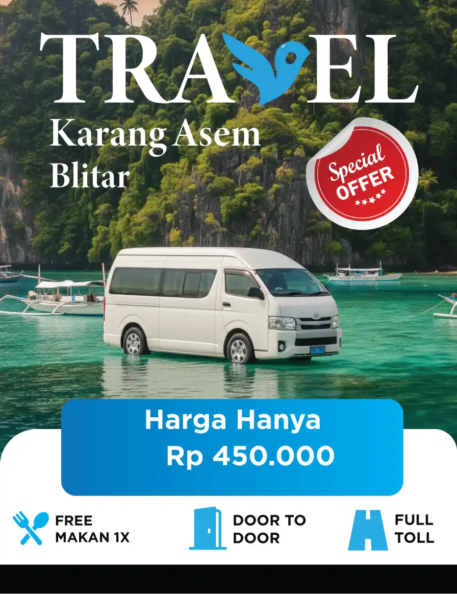 Travel Karang Asem Blitar | Harga Tiket Mulai 100 Ribuan!